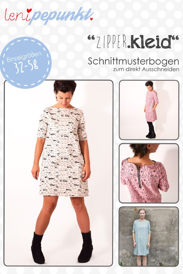 101 ZIPPER.kleid,Papierschnitt,Leni Pepunkt,Deckblatt mit Beispielbildern von Frauen Kleid